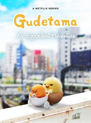 Gudetama : An Eggcellent Adventure