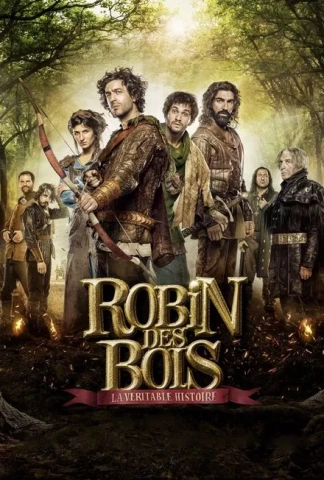 Robin des bois, la véritable histoire