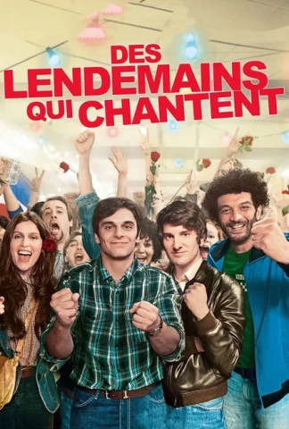 Des Lendemains qui chantent