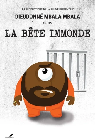 Dieudonne - La bête immonde