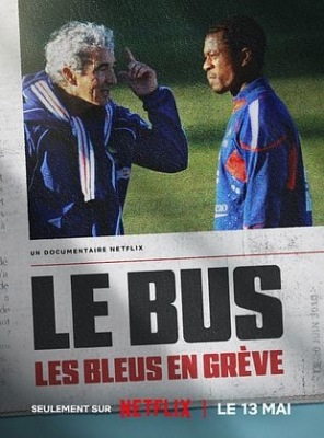 Le Bus: les Bleus en grève