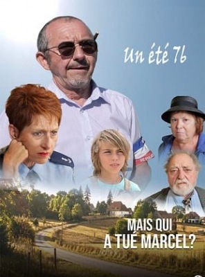 Mais qui a tué Marcel ? Un été 76